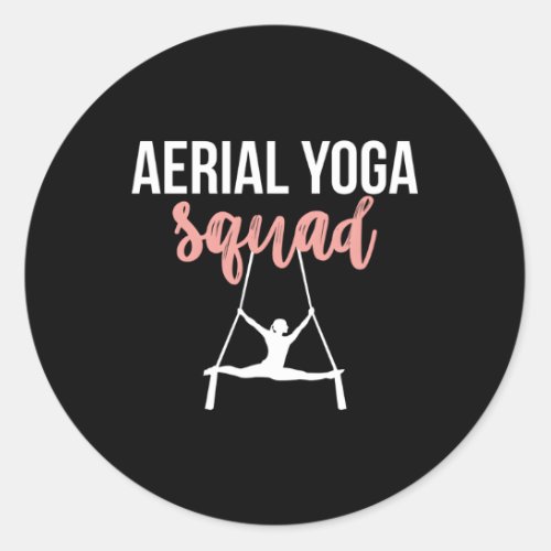 Aerial Yoga Squad Slingyoga Flyoga Classic Round Sticker