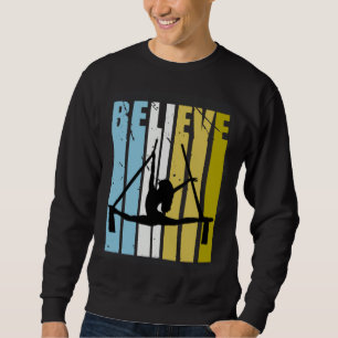 Aerialist Believe Silhouette Loves Practice Air Yo Sweatshirt