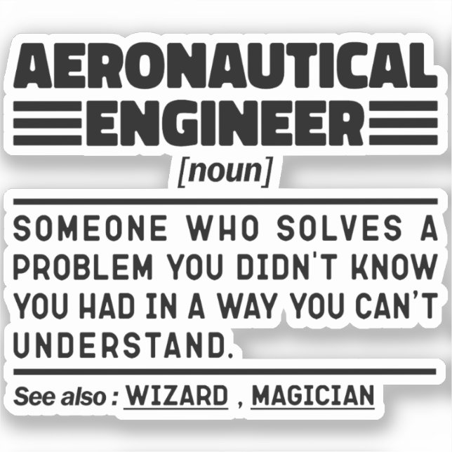 Aeronautical Engineer Noun Definition Funny Worker Sticker (Front)