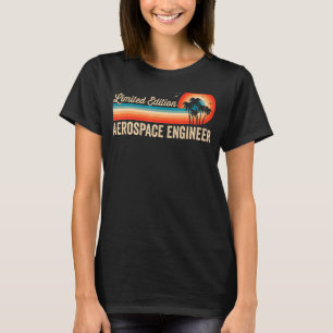 Aerospace Engineer Birthday Retro Vintage Men Dad T-Shirt
