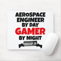 Aerospace Engineer by Day Gamer by Night