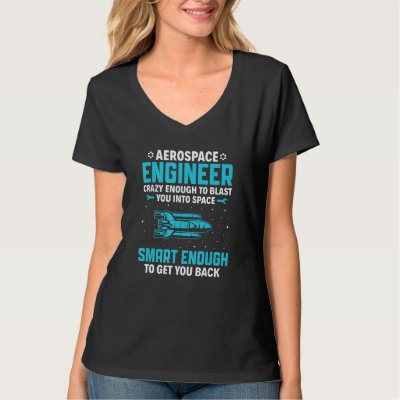 Aerospace Engineer For Men Women Rocket Science T-Shirt
