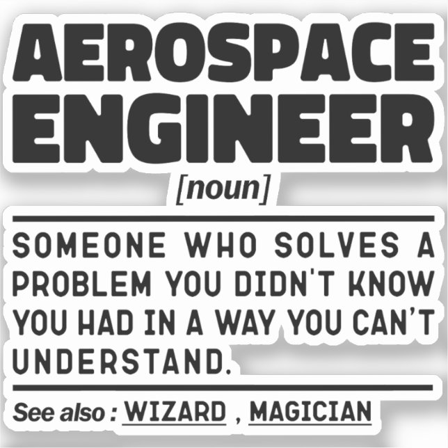 Aerospace Engineer Noun Definition Sarcastic Sticker (Front)