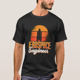 Aerospace Engineer Space Rocket Engineering Retro T-Shirt