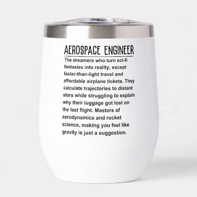 Aerospace Engineer Thermal Wine Tumbler (Front)