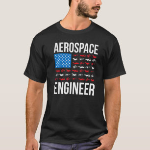 Aerospace Engineering US Flag Aerospace Engineer W T-Shirt