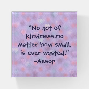 Aesop Kindness Quote Paperweight