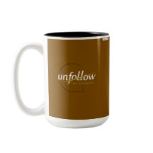 Aesthetic Brown Unfollow Minimalist Typography Cof