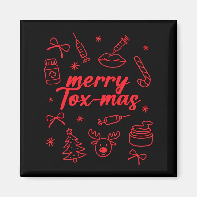 Aesthetic Nurse Injector Botox Er Xmas Merry Tox-m Magnet (Front)