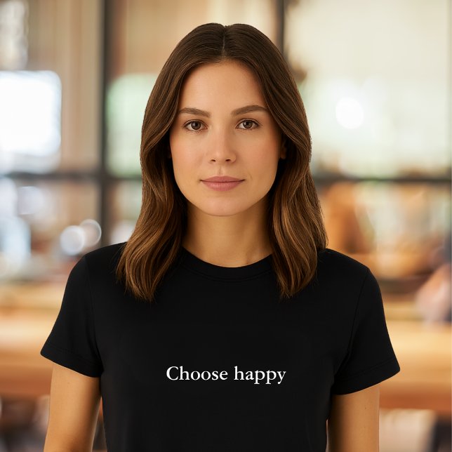 aesthetic outfit quote Choose happy T-Shirt (Creator Uploaded)