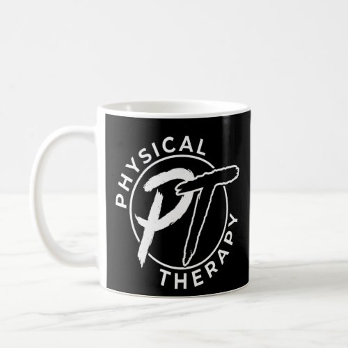 Aesthetic PT Physical Therapy  Coffee Mug