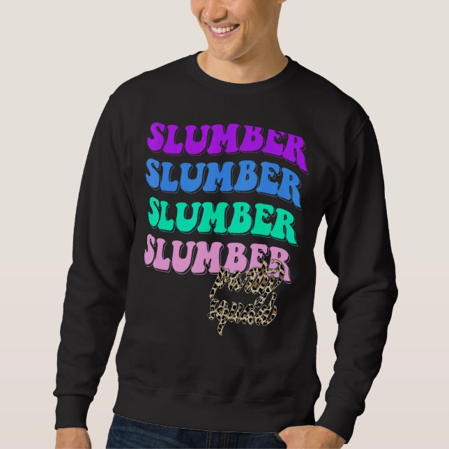Aesthetic Slumber Party Squad Matching Sleepover P Sweatshirt (Front)