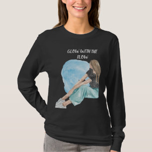 Aesthetic Watercolor Girl Glow With The Flow T-Shirt
