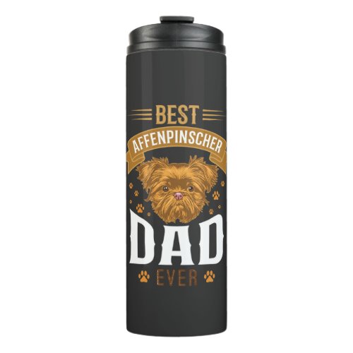 Affenpinscher Dad Ever Dog Face Paw Prints Thermal Tumbler