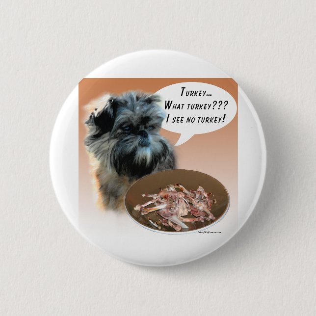 Affenpinscher Turkey Pinback Button (Front)