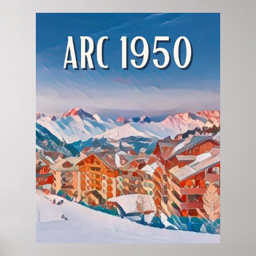 Affiche Les Arcs 1950 Station de ski  Poster