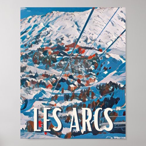 Affiche Les Arcs Station de ski  Poster