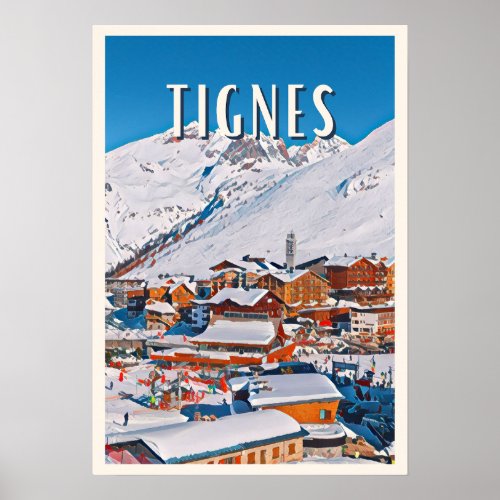 Affiche Tignes Station de ski  Poster