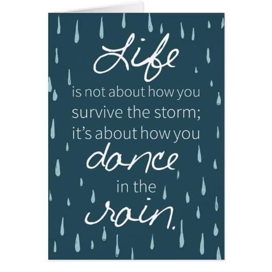 Affirmation Dance in the Rain Inspirational Quotes (Front)