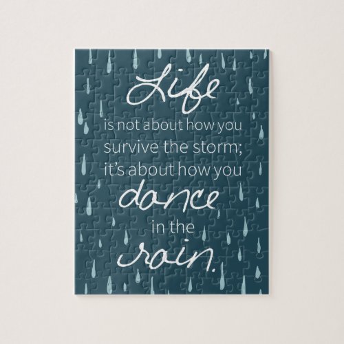 Affirmation Dance in the Rain Inspirational Quotes Jigsaw Puzzle