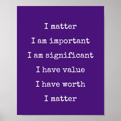 Affirmation Self_Worth Encouragement You Matter Poster