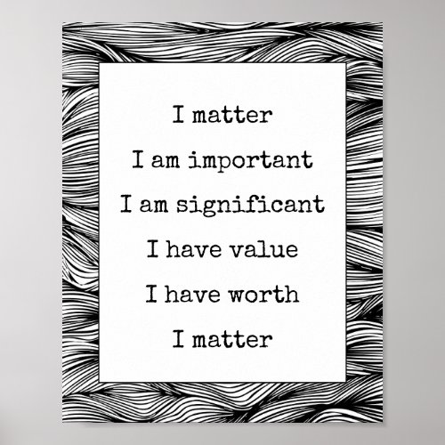 Affirmation Self_Worth You Matter Abstract Doodle  Poster