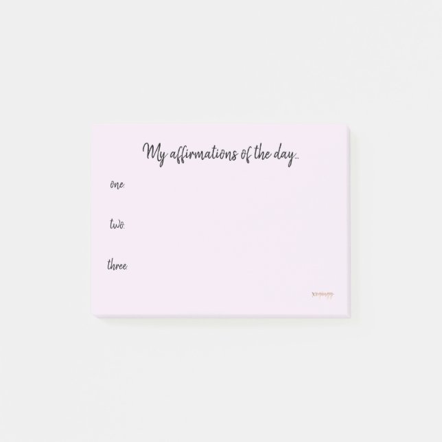 Affirmations of the day... post-it notes (Front)