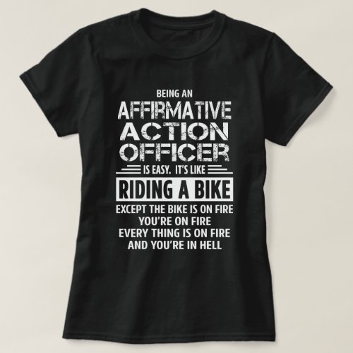 Affirmative Action Officer T_Shirt