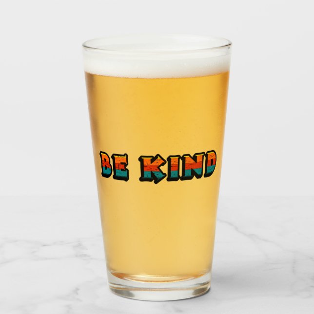 Affirmative Colorful Quote Be Kind  Glass (Front Filled)
