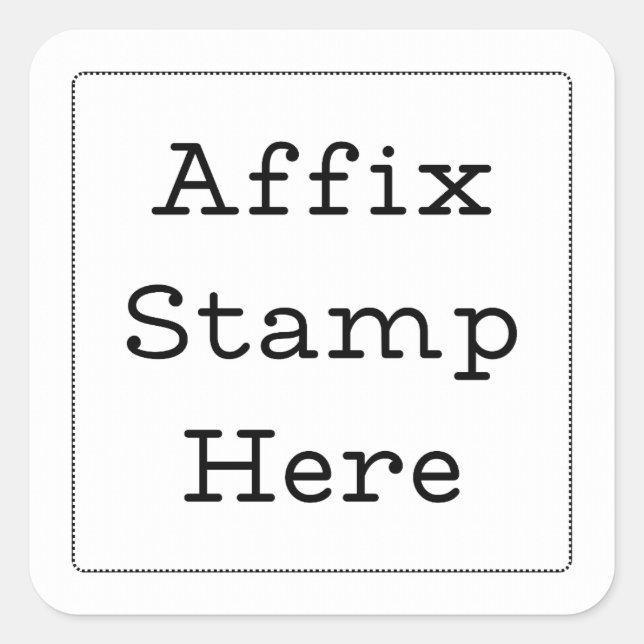 Affix Stamp Here  Square Sticker (Front)