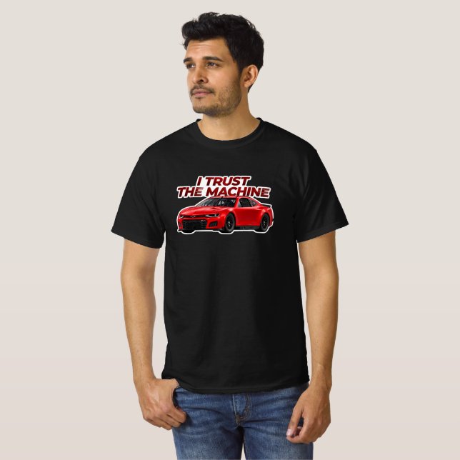 Affordable Racing Value Tee | I Trust the Machine (Front Full)
