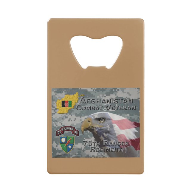 Afghan Combat Veteran 75th Ranger Regiment Credit Card Bottle Opener (Front)