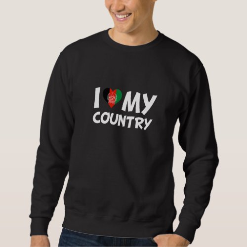 Afghan Flag Heart I Love My Country Afghanistan 1 Sweatshirt