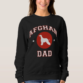 Afghan Hound Dad Sweatshirt