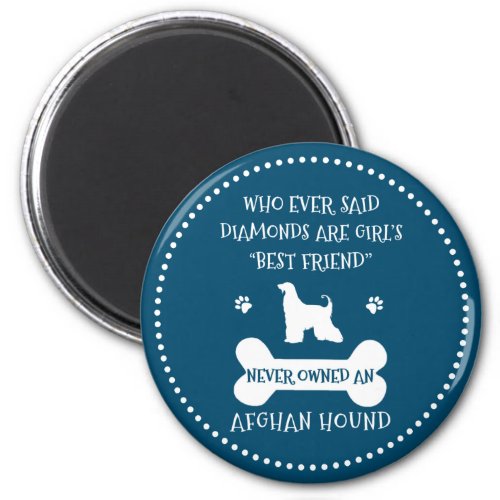 Afghan Hound Dog Best Friend Magnet