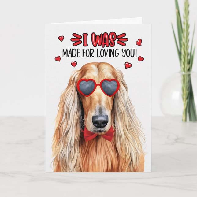 Afghan Hound Dog Made for Loving You Valentine Holiday Card (Front)