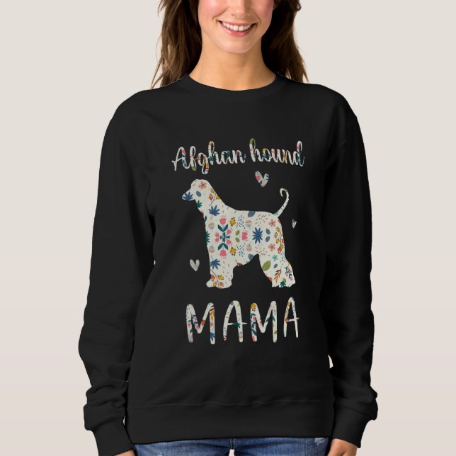 Afghan Hound Mama Floral Dog Mom Love Sweatshirt (Front)