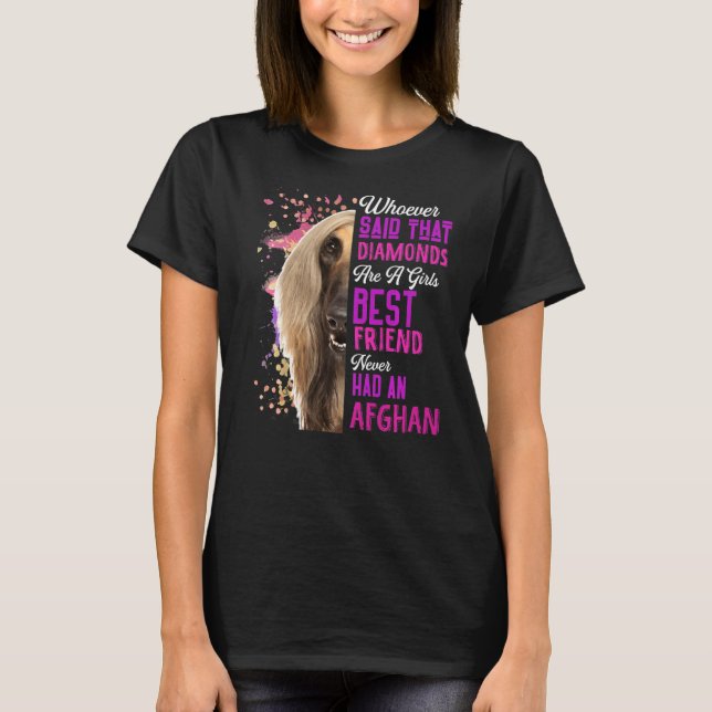 Afghan Hounds Are A Girls Best Friend Dog Mama Mom T-Shirt (Front)