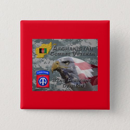 Afghanistan Combat Veteran _ 82nd Airborne Divis Button