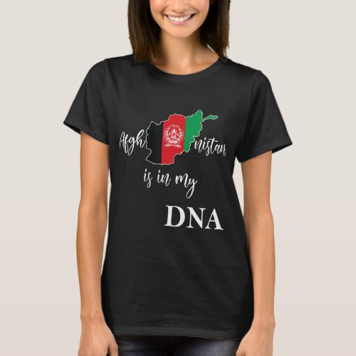 Afghanistan Flag Is In My Dna Afghanistan  T_Shirt