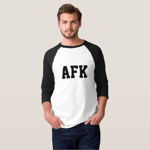 afk - away from keyboard in black typography T-Shirt
