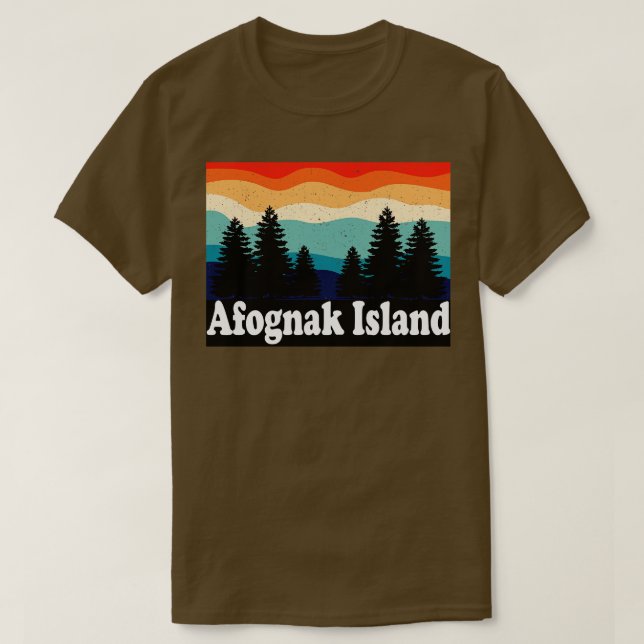 Afognak Island Alaska Forest Camping Funny Hiking  T-Shirt (Design Front)