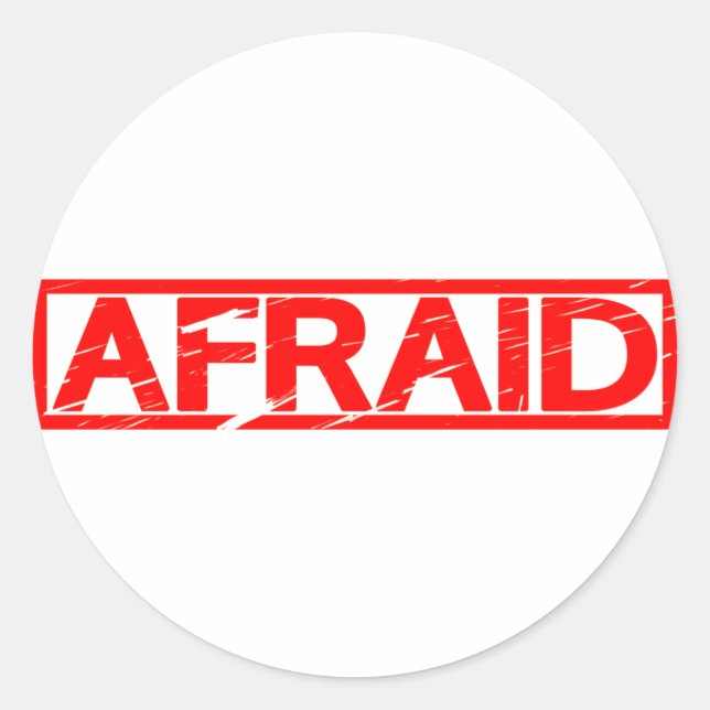 Afraid Stamp Classic Round Sticker (Front)