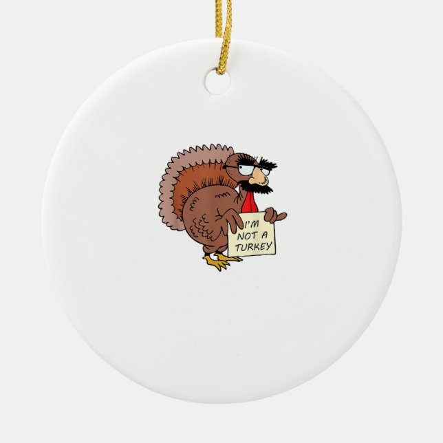 Afraid Turkey Disguise Joke Humor Funny Thanksgivi Ceramic Ornament (Front)