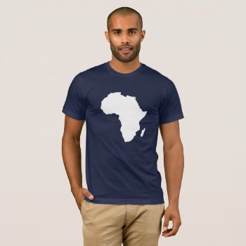 Africa Continent Map In White T-shirt by lazyrivergreetings at Zazzle