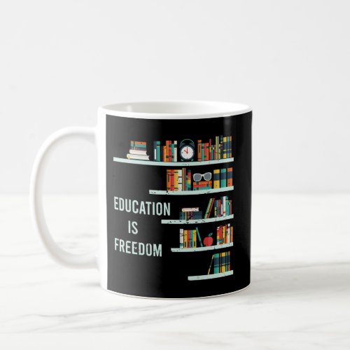 Africa Education Is Freedom Library Book Coffee Mug
