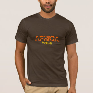 AFRICA, forever T-Shirt