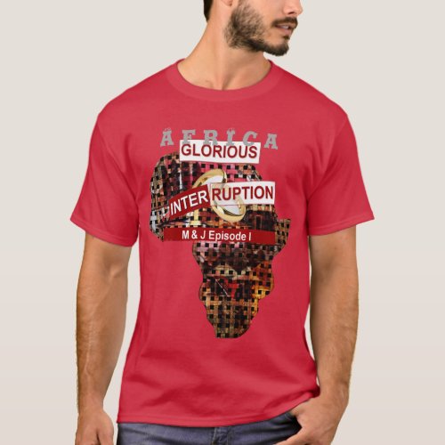 Africa Glorious urban fantastic masculine design T_Shirt