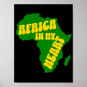 Africa In My Heart Cool Design Poster