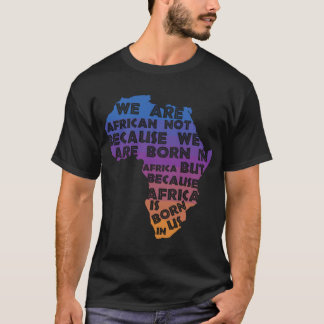 Africa  Is Born  In Us Sunset T-Shirt
